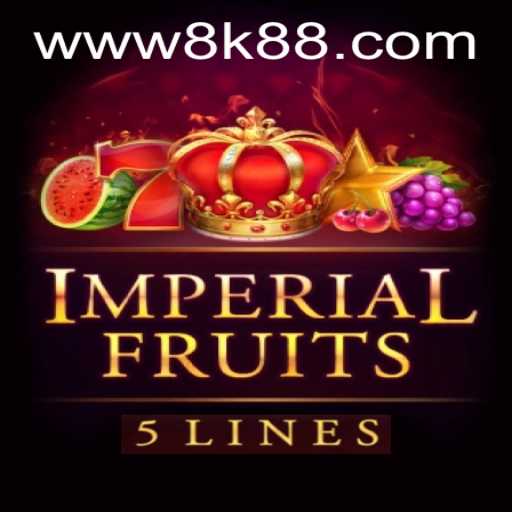 Dive into the World of ImperialFruits5: The 8K8 Experience
