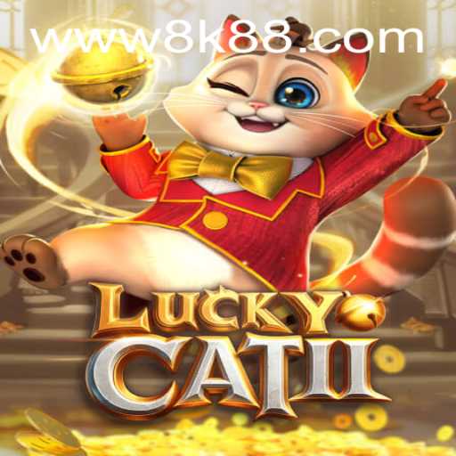 Unveiling LuckyCatII: A Unique Gaming Experience with 8K8 Features