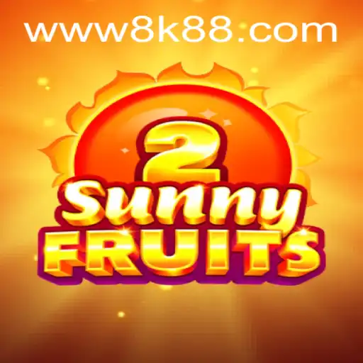 Explore SunnyFruits2: A Vibrant Journey with 8K8